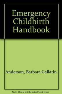 9780442203313-0442203314-Emergency childbirth handbook