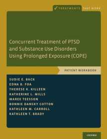 9780199334513-019933451X-Concurrent Treatment of PTSD and Substance Use Disorders Using Prolonged Exposure (COPE): Patient Workbook (Treatments That Work)