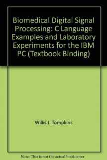 9780130672162-0130672165-Biomedical Digital Signal Processing: C Language Examples and Laboratory Experiments for the IBM PC