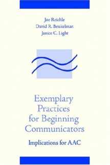 9781557665294-155766529X-Exemplary Practices for Beginning Communicators: Implications for Aac (Aac Series)