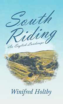 9781528772419-1528772415-South Riding - An English Landscape