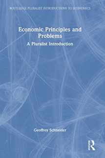 9781138639942-113863994X-Economic Principles and Problems: A Pluralist Introduction (Routledge Pluralist Introductions to Economics)