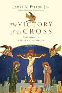 9780830852567-0830852565-The Victory of the Cross: Salvation in Eastern Orthodoxy