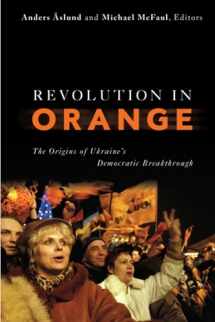9780870032219-0870032216-Revolution in Orange: The Origins of Ukraine's Democratic Breakthrough