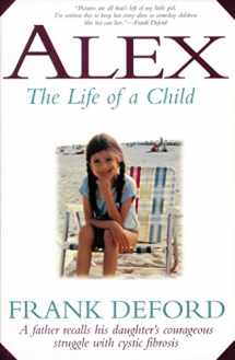 9781558535527-1558535527-Alex: The Life of a Child
