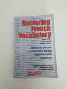9780764123948-0764123947-Mastering French Vocabulary: A Thematic Approach (Mastering Vocabulary Series) (English and French Edition)