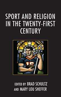 9781498514415-1498514413-Sport and Religion in the Twenty-First Century