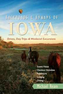 9780881509915-0881509914-Backroads & Byways of Iowa: Drives, Day Trips and Weekend Excursions