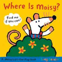 9780763646738-0763646733-Where Is Maisy?: A Maisy Lift-the-Flap Book