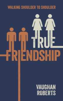 9781909611320-1909611328-True Friendship