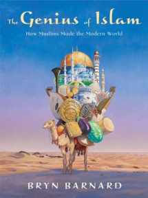 9780375840722-0375840729-The Genius of Islam: How Muslims Made the Modern World