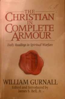 9780802411761-0802411762-The Christian in Complete Armour: Daily Readings in Spiritual Warfare