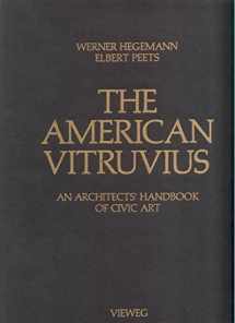 9783528087401-3528087404-The American Vitruvius: Architects' Handbook of Civic Art