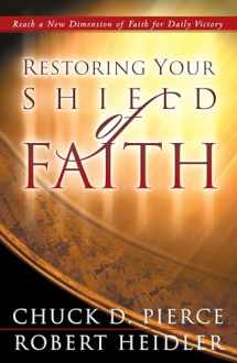 9780800796990-0800796993-Restoring Your Shield of Faith