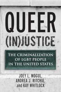 9780807051160-0807051160-Queer (In)Justice: The Criminalization of LGBT People in the United States (Queer Ideas/Queer Action)