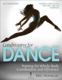 9781492533634-1492533637-Conditioning for Dance: Training for Whole-Body Coordination and Efficiency