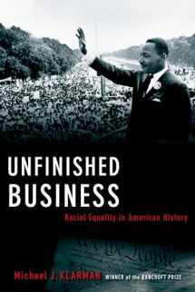 9780195304282-0195304284-Unfinished Business: Racial Equality in American History (Inalienable Rights)
