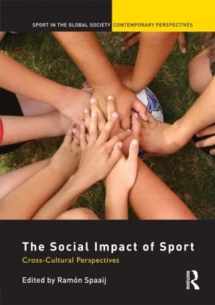 9780415583947-0415583942-The Social Impact of Sport: Cross-Cultural Perspectives (Sport in the Global Society – Contemporary Perspectives)