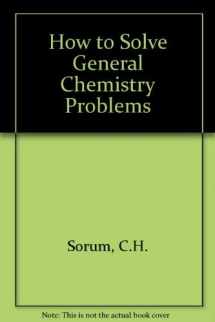 9780134341354-013434135X-How to Solve General Chemistry Problems