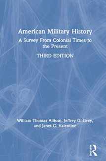 9781138735804-1138735809-American Military History: A Survey From Colonial Times to the Present