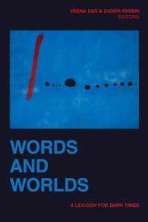 9781478014164-1478014164-Words and Worlds: A Lexicon for Dark Times