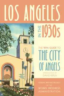 9780520268838-0520268830-Los Angeles in the 1930s: The WPA Guide to the City of Angels (WPA Guides)