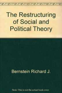 9780151769407-0151769400-The Restructuring of Social and Political Theory