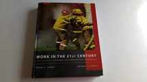 9780072830224-0072830220-Work in the 21st Century: An Introduction to Industrial and Organizational Psychology