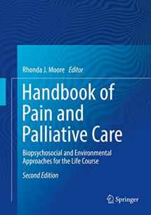 9783319953687-3319953680-Handbook of Pain and Palliative Care: Biopsychosocial and Environmental Approaches for the Life Course