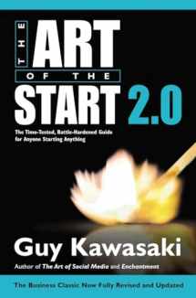 9781591847847-1591847842-The Art of the Start 2.0: The Time-Tested, Battle-Hardened Guide for Anyone Starting Anything