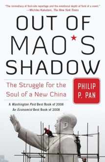 9781416537069-1416537066-Out of Mao's Shadow: The Struggle for the Soul of a New China