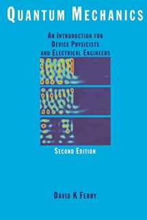 9780750307253-0750307250-Quantum Mechanics: An Introduction for Device Physicists and Electrical Engineers, Second Edition