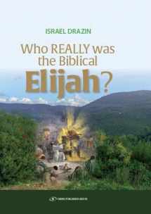 9789657023280-9657023289-Who Really Was the Biblical Elijah?