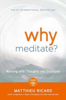 9781401926632-1401926630-Why Meditate: Working with Thoughts and Emotions