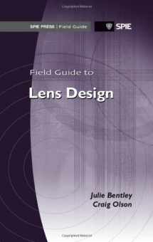 9780819491640-0819491640-Field Guide to Lens Design (Field Guides)