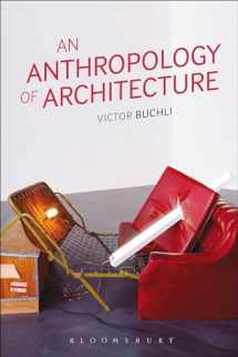 9781845207830-1845207831-An Anthropology of Architecture