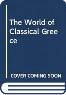 9780381996543-0381996549-The World of Classical Greece