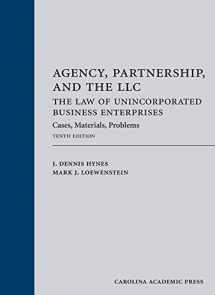 9781531008130-1531008135-Agency, Partnership, and the LLC: The Law of Unincorporated Business Enterprises: Cases, Materials, Problems