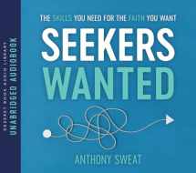 9781629725796-162972579X-Seekers Wanted: The Skills You Need for the Faith You Want