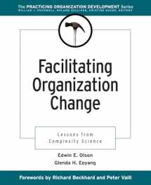9780787953300-078795330X-Facilitating Organization Change: Lessons from Complexity Science