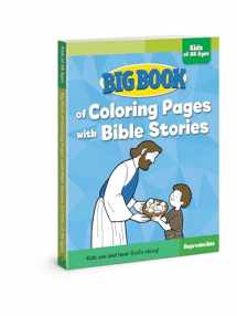 9780830772360-0830772367-Big Book of Coloring Pages with Bible Stories for Kids of All Ages (Big Books)