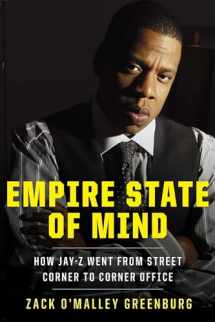 9781591843818-1591843812-Empire State of Mind: How Jay-Z Went from Street Corner to Corner Office