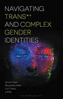 9781350061057-1350061050-Navigating Trans and Complex Gender Identities