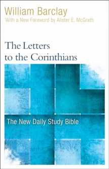 9780664263775-0664263771-The Letters to the Corinthians (The New Daily Study Bible)