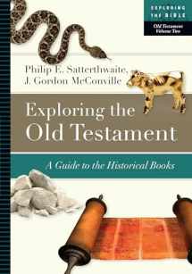 9780830853106-0830853103-Exploring the Old Testament: A Guide to the Historical Books (Volume 2) (Exploring the Bible Series)