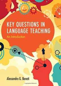 9781108425247-1108425240-Key Questions in Language Teaching: An Introduction