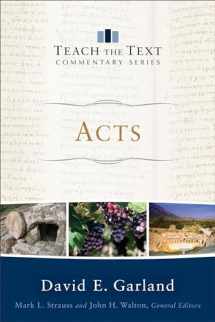 9780801092299-0801092299-Acts (Teach the Text Commentary Series)