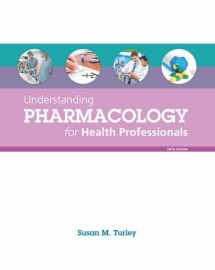 9780133911268-0133911268-Understanding Pharmacology for Health Professionals
