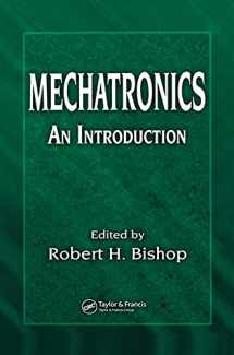 9780849363580-0849363586-Mechatronics: An Introduction