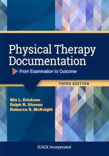 9781630916268-1630916269-Physical Therapy Documentation: From Examination to Outcome